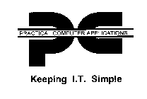 PC PRACTICAL COMPUTER APPLICATIONS KEEPING I.T. SIMPLE