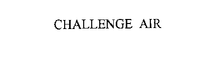 CHALLENGE AIR