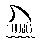 TIBURON NAPLES