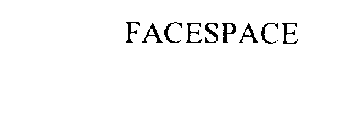 FACESPACE