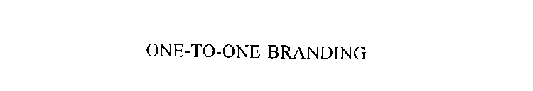 ONE-TO-ONE BRANDING