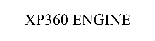 XP360 ENGINE