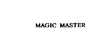 MAGIC MASTER