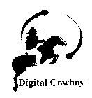 DIGITAL COWBOY