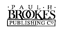 PAUL H. BROOKES PUBLISHING CO.