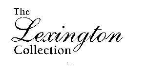THE LEXINGTON COLLECTION