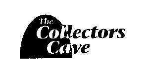 THE COLLECTORS CAVE
