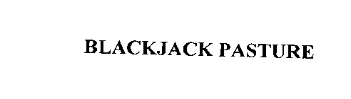 BLACKJACK PASTURE