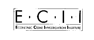 ECII ECONOMIC CRIME INVESTIGATION INSTITUTE