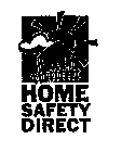 HOME SAFETY DIRECT