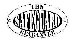 THE SAFEGUARD GUARANTEE