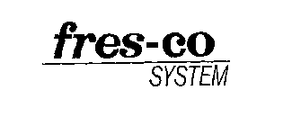 FRES-CO SYSTEM