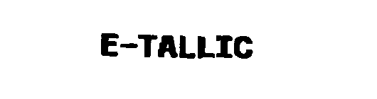 E-TALLIC