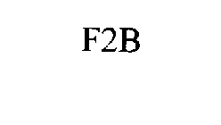 F2B
