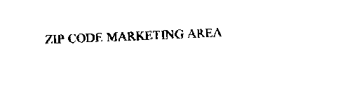 ZIP CODE MARKETING AREA