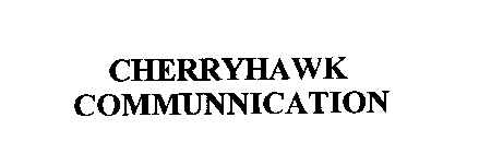 CHERRYHAWK COMMUNICATION