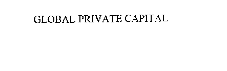 GLOBAL PRIVATE CAPITAL