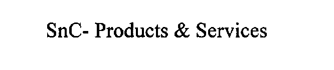 SNC-PRODUCTS & SERVICES