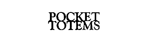 POCKET TOTEMS