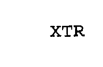 XTR