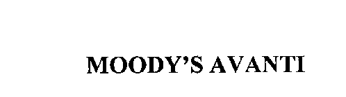 MOODY'S AVANTI