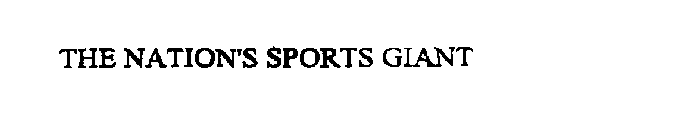 THE NATION'S SPORTS GIANT