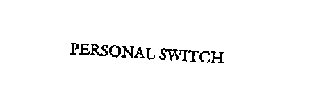 PERSONAL SWITCH