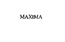 MAXIMA