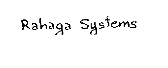 RAHAGA SYSTEMS