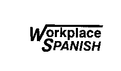 WORKPLACE SPANISH
