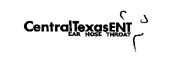 CENTRALTEXASENT EAR NOSE THROAT