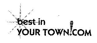 BEST IN YOUR TOWN!COM