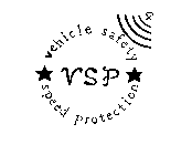 VEHICLE SAFETY SPEED PROTECTION VSP
