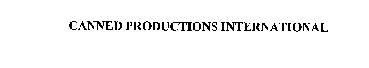 CANNED PRODUCTIONS INTERNATIONAL