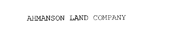 AHMANSON LAND COMPANY