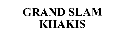 GRAND SLAM KHAKIS