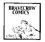 BRAVE CROW COMICS