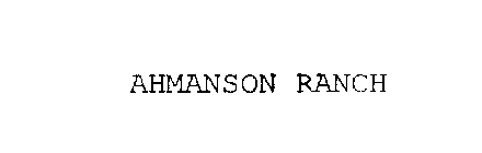 AHMANSON RANCH