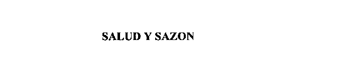 SALUD Y SAZON