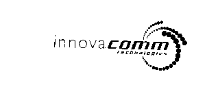 INNOVACOMM TECHNOLOGIES