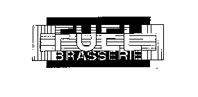 FUEL BRASSERIE