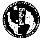 E! INTERNATIONAL ENTERTAINMENT TELEVISION