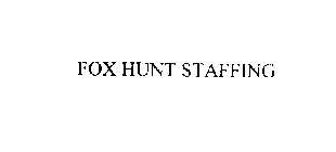 FOX HUNT STAFFING