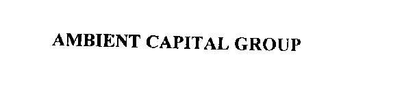 AMBIENT CAPITAL GROUP