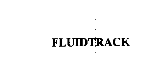 FLUIDTRACK