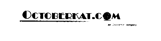 OCTOBERKAT.COM AN OCTOBERKAT COMPANY