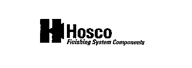 H HOSCO FINISHING SYSTEM COMPONENTS