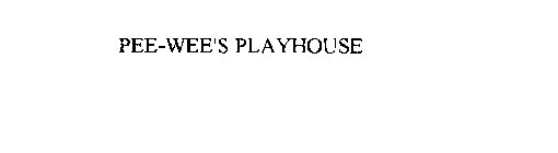 PEE-WEE'S PLAYHOUSE