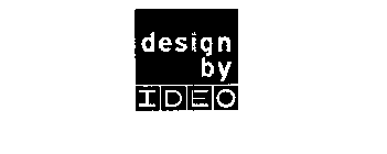 DESIGN BY IDEO