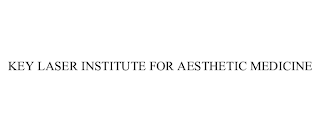 KEY LASER INSTITUTE FOR AESTHETIC MEDICINE